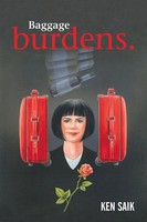 Ken Saik | Baggage Burdens. | Taschenbuch | Englisch (2018) | iUniverse