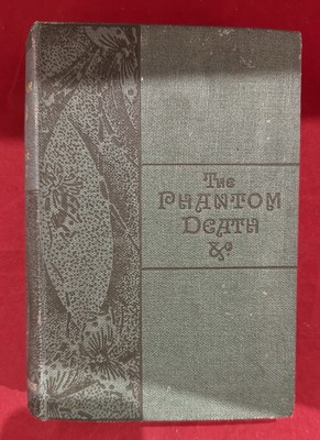 The Phantom Death Russell 1895 Retro Vintage Book First Edition (Lot 1115)