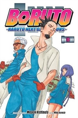 Boruto: Naruto Next Generations, Vol. 18 by Masashi Kishimoto PAPERBACK