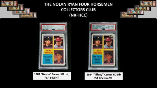 (2) PSA 9 + 8.5 1984 Nolan Ryan Career KO LDR Baseball Cards #4 Tiffany Nestle