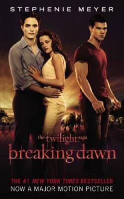 Breaking Dawn (The Twilight Saga) - Mass Market Paperback - ACCEPTABLE
