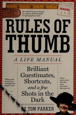 Rules of Thumb: A Life Manual by Parker, Tom, Good Book
