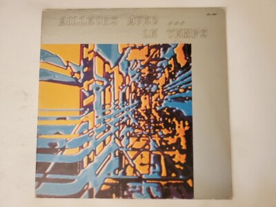 Unknown - Ailleurs Avec... Le Temps (Vinyl Record LP)