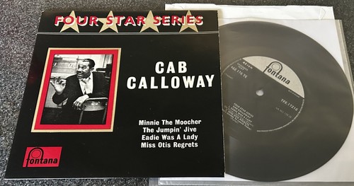 CAB CALLOWAY-UK FONTANA 1960 VINYL 7" EP-MINNIE THE MOOCHER/MISS OTIS (NM/M-)