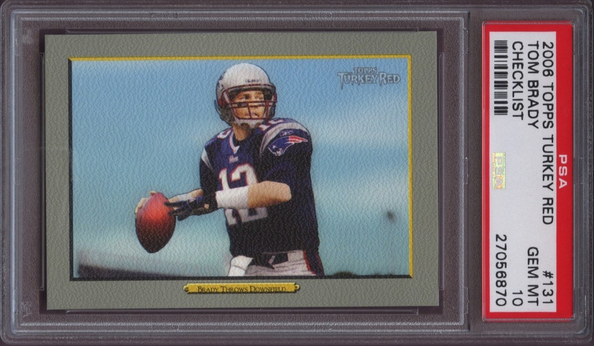 2006 Topps Turkey Red 131 Tom Brady Checklist PSA 10 Gem Mint