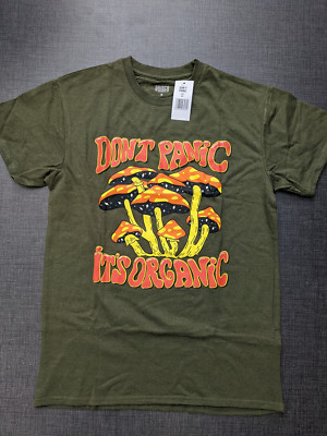 NWT ''Don't Panic It's Organic'' Mushrooms Shirt Unisex Medium Green