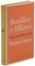 Breakfast at Tiffany's ~ TRUMAN CAPOTE ~ First Edition ~ 1st Printing ~ 1958