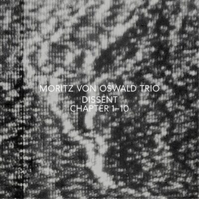 Moritz Von Oswald Trio Dissent (CD) Album