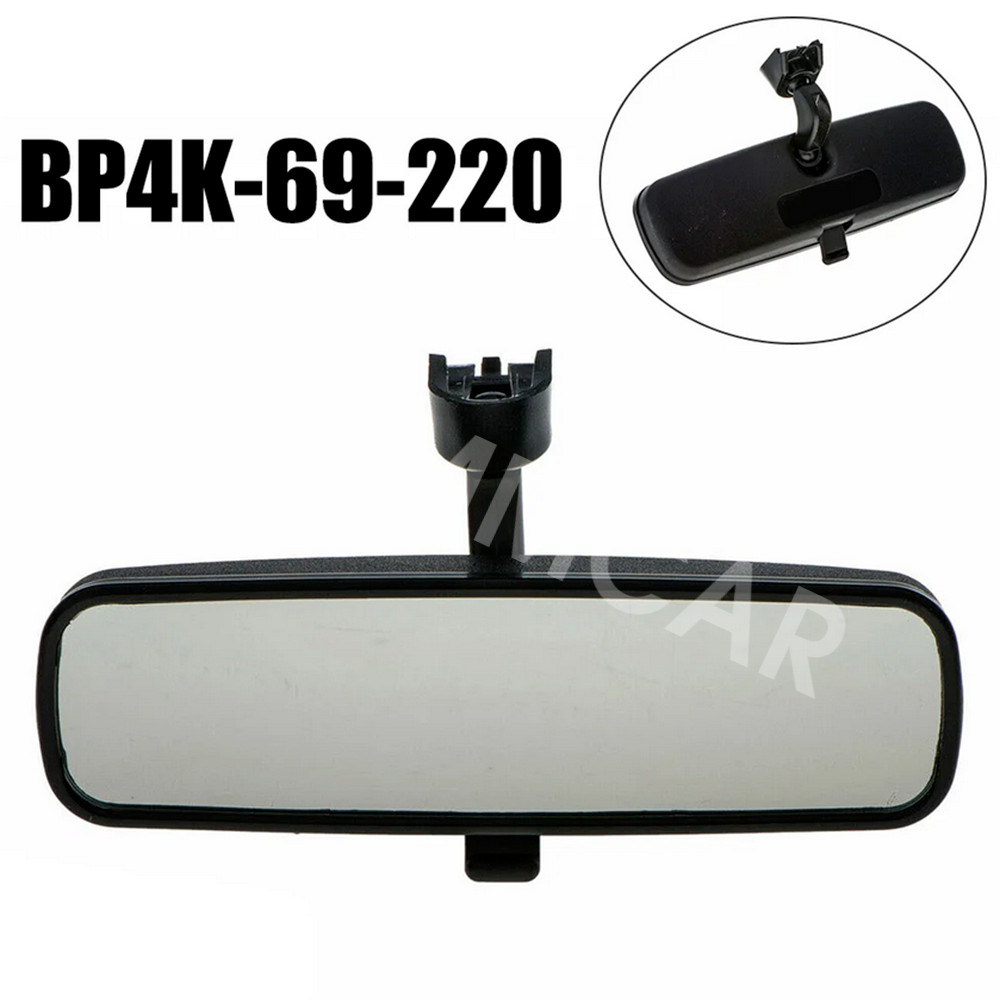 Rear View Mirror Inside BP4K-69-220 Fit For Mazda 3 2004-2006 Mazda 5 2006-2007