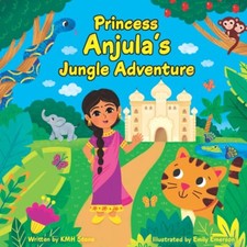 Princess Anjula's Jungle Adventure: 1 (A..., Stone, KMH