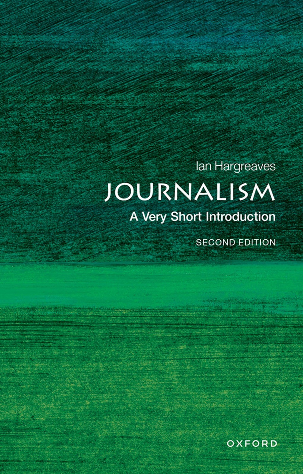 Journalism by Ian Hargreaves PAPERBACK 9780199686872 - Image 5