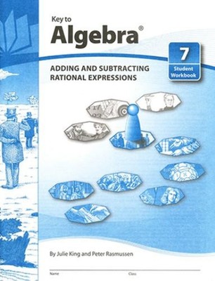 Key to Algebra, Book 7: Adding and Subtracting Rational Expressio