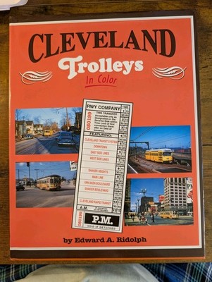 Cleveland Trolleys in Farbe: Cleveland and Lakefront Suburbs - (BRANDNEUES BUCH)
