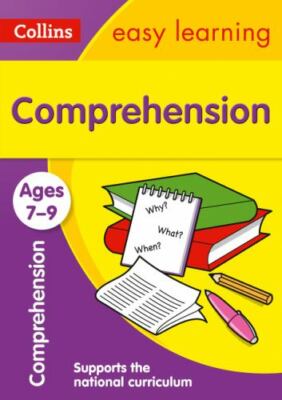 Collins Easy Learning Age 7-11 Comprehension Ages 7-9: New Edition - Collins Eas