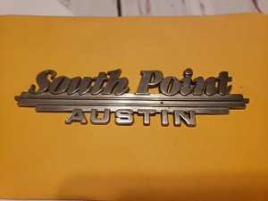 South Point--Austin Tx--Metal Dealer Emblem Car vintage ...
