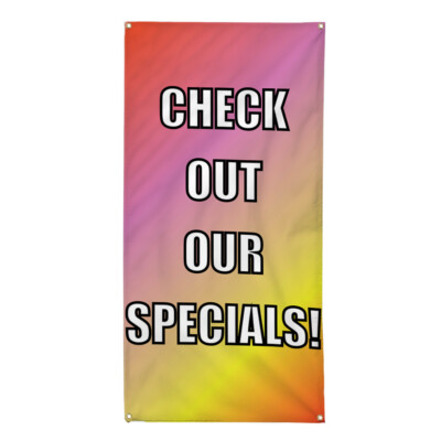 Vertical Vinyl Banner Multiple Sizes Check out Our Specials Business Outdoor