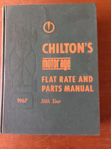 1967 CHILTON MOTOR AGE AUTO REPAIR MANUAL,38TH YEAR Vintage Auto Hard Cover Cars