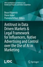 Antitrust in Data Driven Markets & Legal Fram...