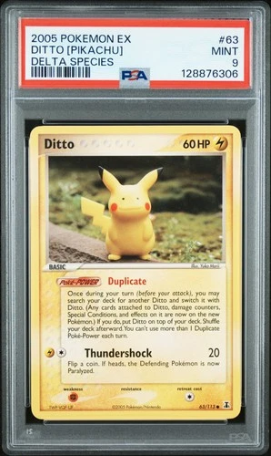 2005 POKEMON EX DELTA SPECIES #63 DITTO [PIKACHU] PSA 9