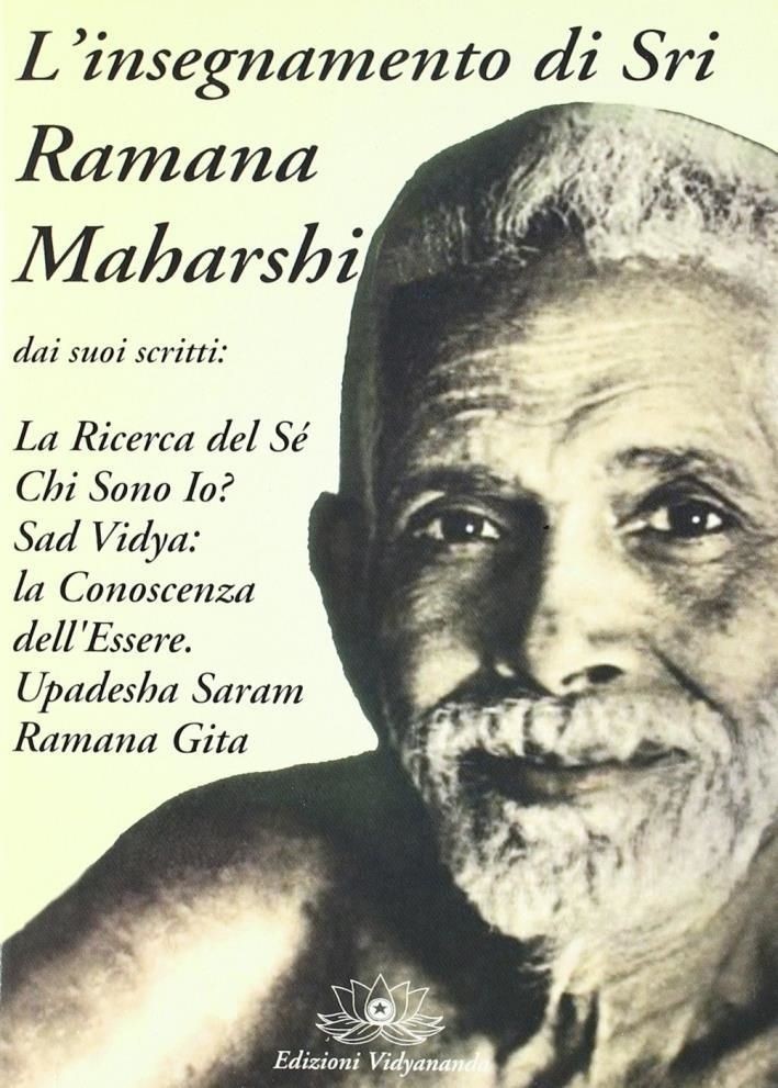 Libri Maharshi Ramana - L' Insegnamento Di Sri Ramana Maharshi