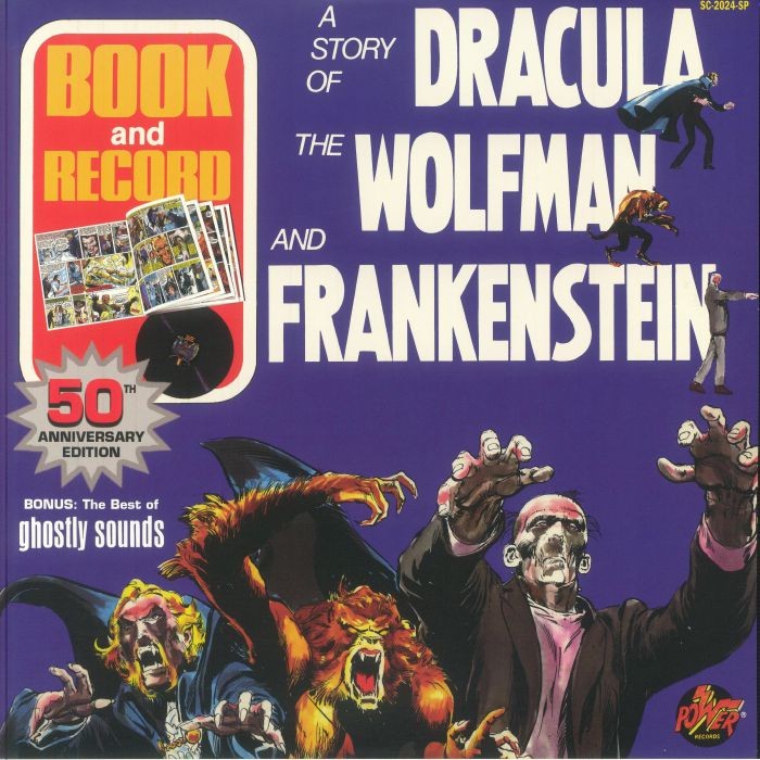 A Story Of Dracula, The Wolfman & Frankenstein (50th Anniversary Edition)