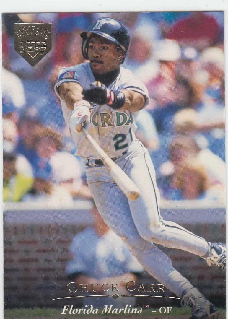 1995 UPPER DECK ELECTRIC DIAMOND GOLD SERIES 2 #352 CHUCK CARR MARLINS PARALLEL