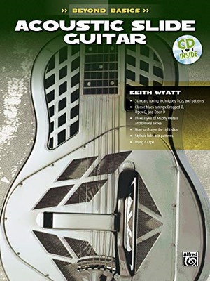Beyond Basics: Acoustic Slide Guitar (Book & CD) (The... - Wyatt, Keith