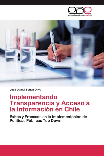 Implementando Transparencia Y Acceso A La InformacióN En Chile José Daniel Sousa-image