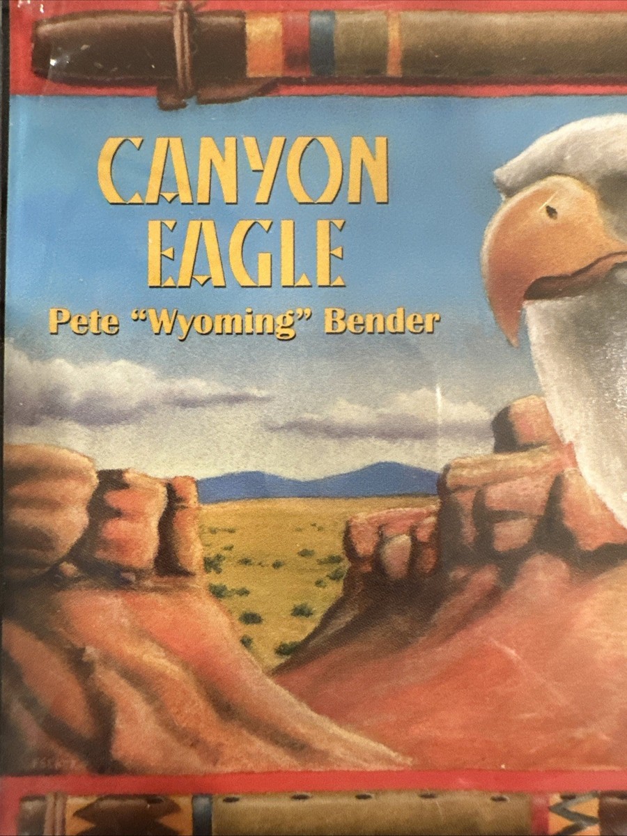 Canyon Eagle by Peter Wyoming Bender (CD, Talking Taco) for sale