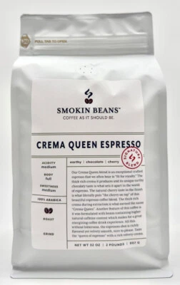 SMOKIN BEANS COFFEE 1-10lb Crema Queen Espresso * Specialty Coffee * Order Today, Roasted Today