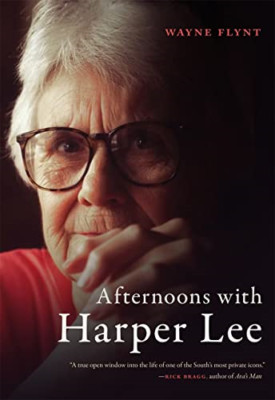 Afternoons with Harper Lee - Hardback NEW Flynt, Wayne 01/10/2022