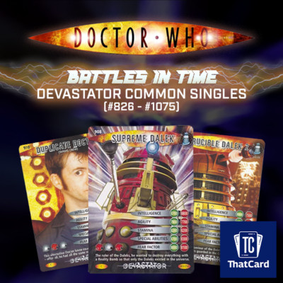 Dr Doctor Who Battles in Time Karten - DEVASTATOR Common Singles - RESTOCKED