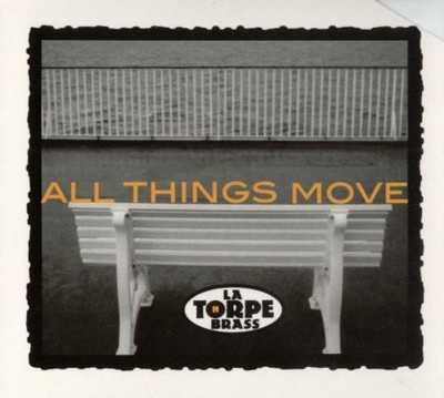 La Thorpe Brass All Things Move (CD)