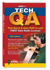 Arrl's Tech Q & A: Your Quick & Easy Path to Your First Ham Radio License!