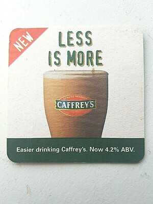 Vintage Caffrey's # weniger ist mehr. 4,2% Vol. Kat Nr. ??  Bierdeckel / Untersetzer