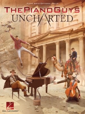 The Piano Guys Uncharted Sheet Music Piano Solo with optional cello 000192941