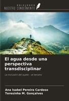 Ana Isabel Pereira Cardoso (U. A.) | El Agua Desde Una Perspectiva...