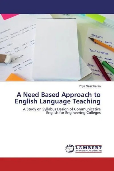 Priya Sasidharan | A Need Based Approach To English Language Teaching | Buch-image