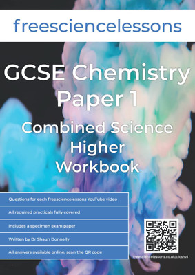 Freesciencelessons GCSE Chemistry Paper 1: Combined Science Higher ...