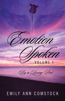 Comstock - Emotion Spoken Volume I  By a Living Poet - paperback or so - G555z