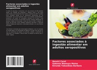 Nanziri Carol (U. A.) | Factores Associados à IngestãO Alimentar Em Adultos...