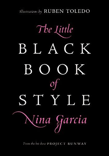 The Little Black Book of Style, Garcia, Nina, New Book