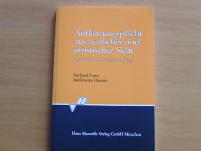 Aufklärungspflicht aus ärztlicher Sicht