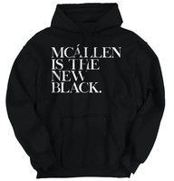 Mcallen, Tx Is The Black Funny Humorous T Shirt Gift Ideas Hoodie Sweatshirt Mcallen, Tx Is The Black Funny Humorous T Shirt Gift Ideas Hoodie Sweatshirt