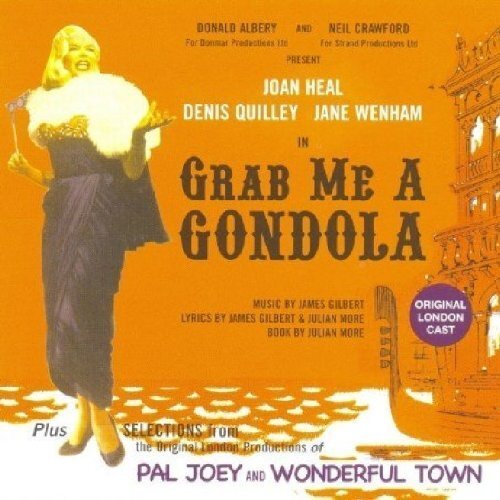 Grab Me a Gondola/pal Joey/wonderful Town (CD) Album