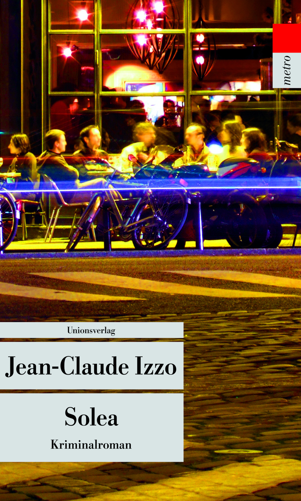 Thumbnail - Jean-claude Izzo; Katarina Grän; Ronald Voullié / Solea