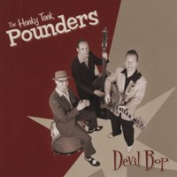 Honky Tonk Pounders - Devil Bop (Cd) - Revival Rock & Roll/Rockabilly