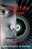 My Brother Johnny Francesco D'adamo Taschenbuch Kartoniert / Broschiert Englisch