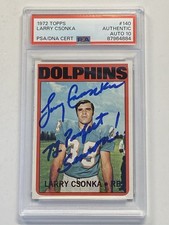 1972 Topps Larry Csonka #140 Autograph Signed Miami Dolphins PSA DNA 10 Auto