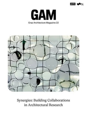 Synergies: Building Collaborations in Architectural Research | deutsch